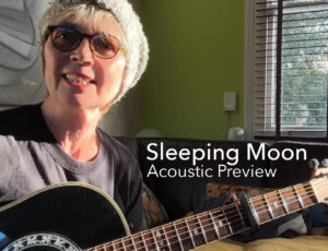 Sleeping Moon – Kathy Muir | Acoustic Preview